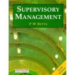 Supervisory Management by Betts, P.W. Paperback Book