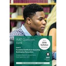 AAT Bookkeeping Transactions: Question Bank by BPP Learning Media Book