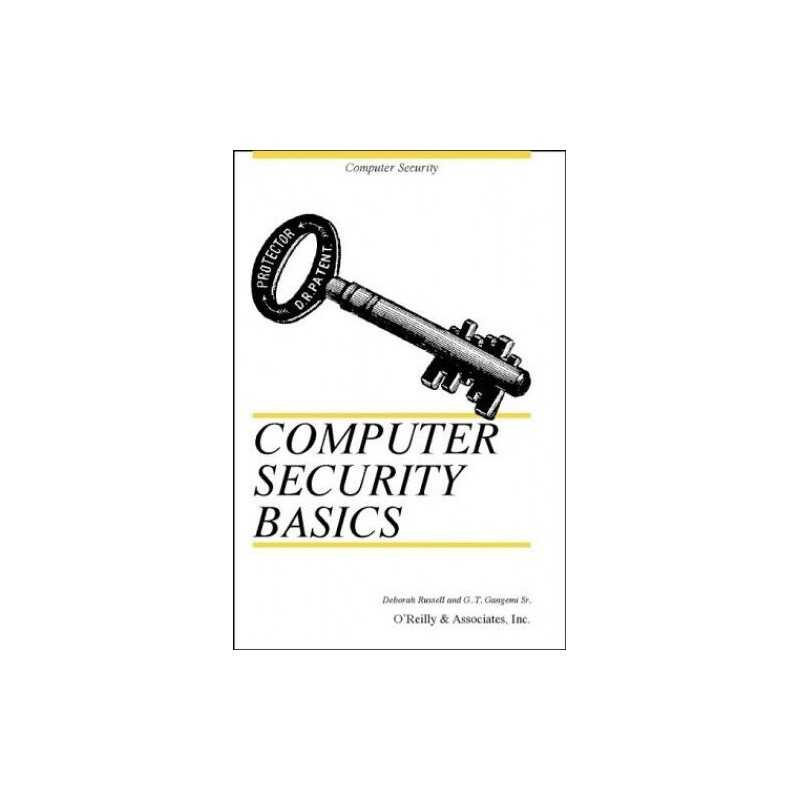Computer Security Basics, G.T. Gangemi Sr.