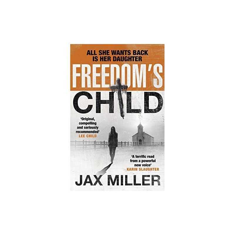 Freedoms Child by Miller, Jax Book