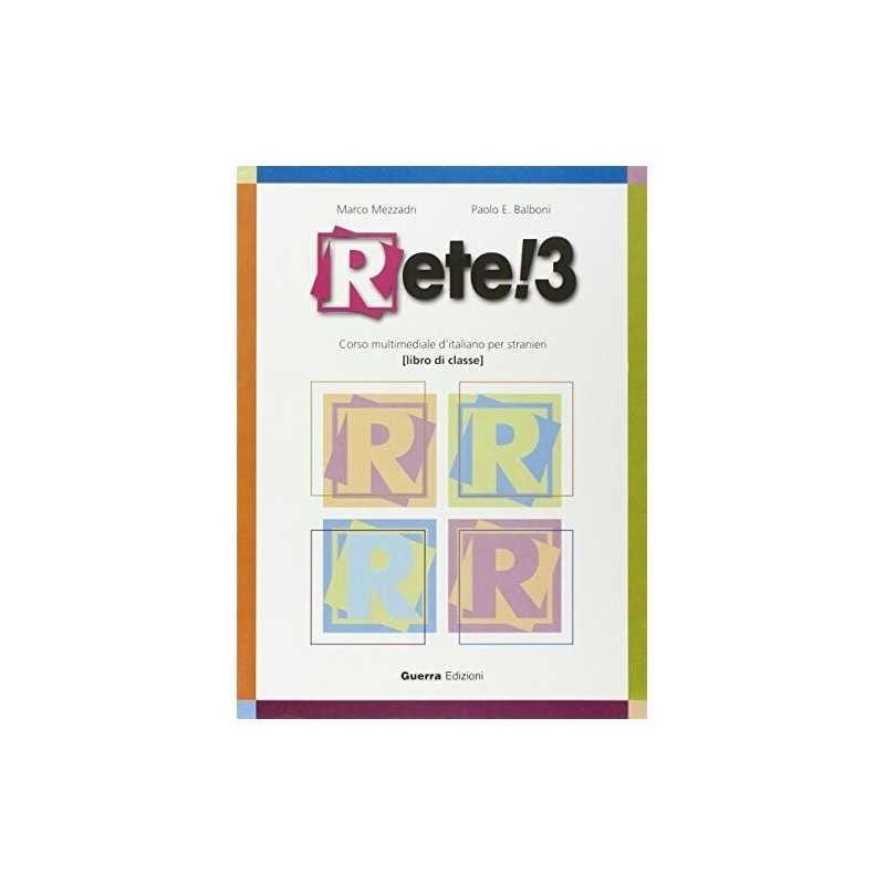 Rete!: Libro di classe 3 by Mezzadri, Marco Paperback Book
