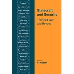 Statecraft and Security: The Cold War And Beyond by Booth, Ken Paperback Book