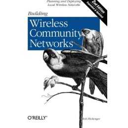 Building Wireless Community Network..., Flickenger, Rob