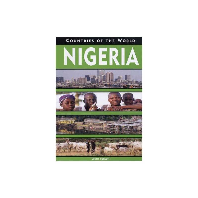 Nigeria (Countries of the World), Robson, Lorna