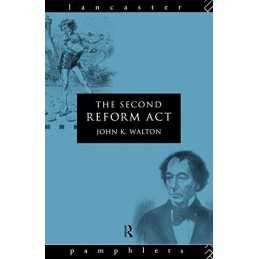 The Second Reform Act (Lancaster Pamphlets) by Walton, John K. Paperback Book