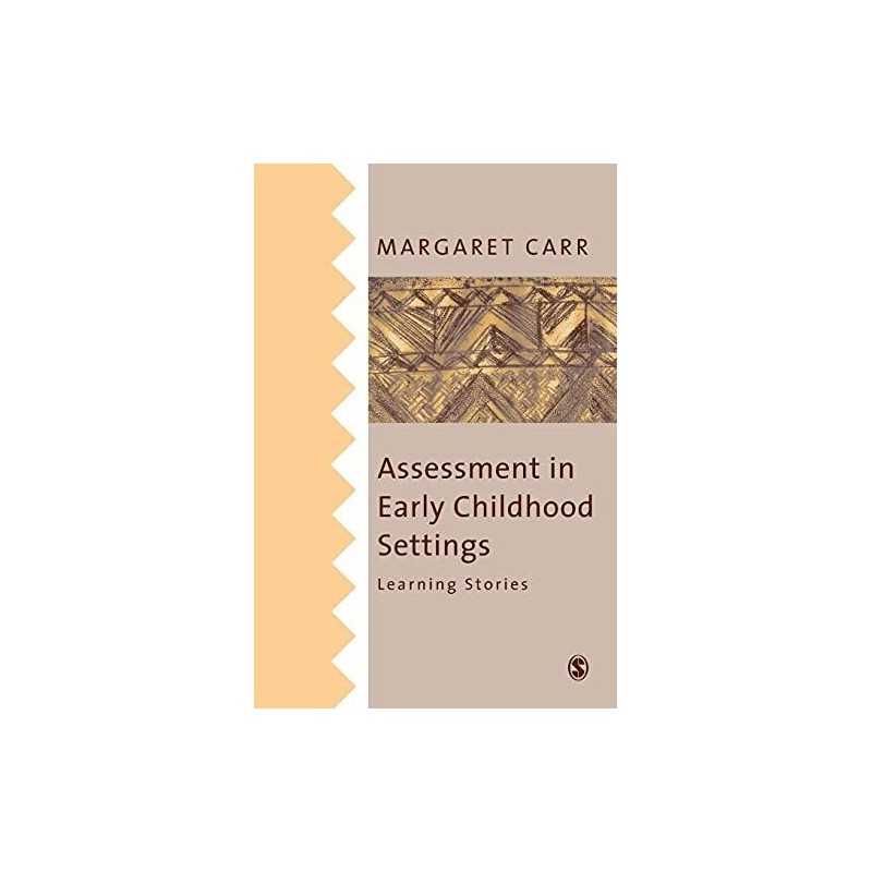 Assessment in Early Childhood Settings: Learning ... by Carr, Margaret Paperback