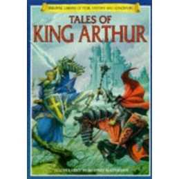 Tales of King Arthur (Usborne Library of Fear, F... by Felicity Brooks Paperback