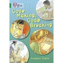 Code Making, Code Breaking: Band 15/..., Platt, Richard