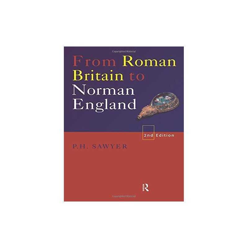 From Roman Britain to Norman England by Sawyer, P.H. Paperback Book