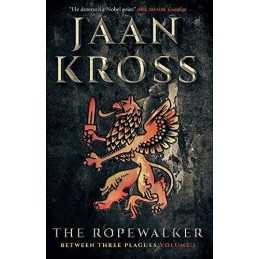 The Ropewalker: Between Three Plagues V..., Kross, Jaan