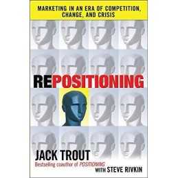 REPOSITIONING: Marketing in an Era of Competition, ... by Rivkin, Steve Hardback