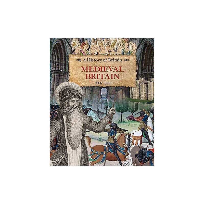 A History of Britain: Medieval Brit..., Dargie, Richard
