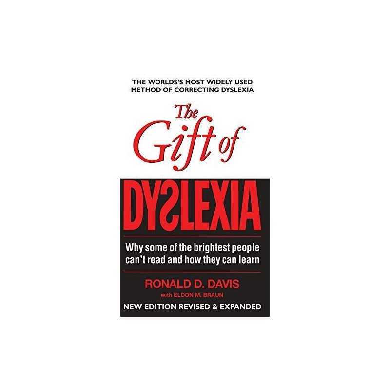 The Gift of Dyslexia: Why Some of the Brighest Pe... by Eldon M. Braun Paperback