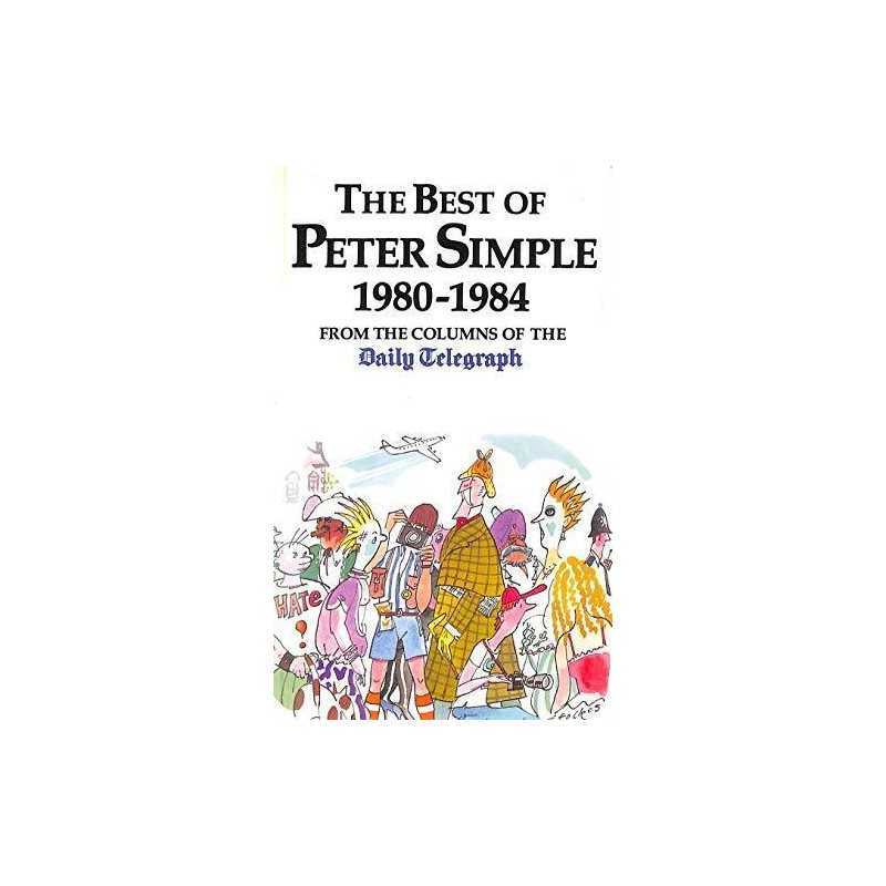 Best of Peter Simple, 1980-84 by Wharton, Michael Paperback Book