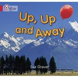 Up, Up and Away: A non-fiction recount about the... by Collins Big Cat Paperback
