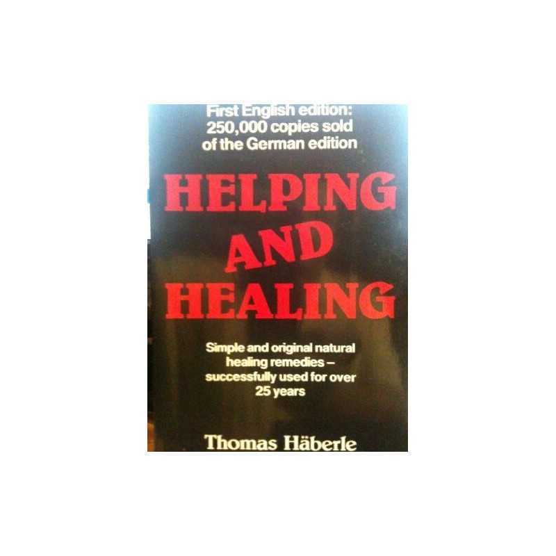 Helping and Healing by Haberle, Thomas Paperback Book
