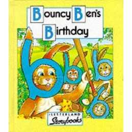 Bouncy Bens Birthday (Letterland Storybooks) by Carlisle, Richard Hardback The