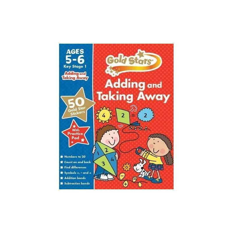 Gold Stars Adding and Taking Away KS1 5-6 (Gold Stars Ks1 Workb... by Gold Stars