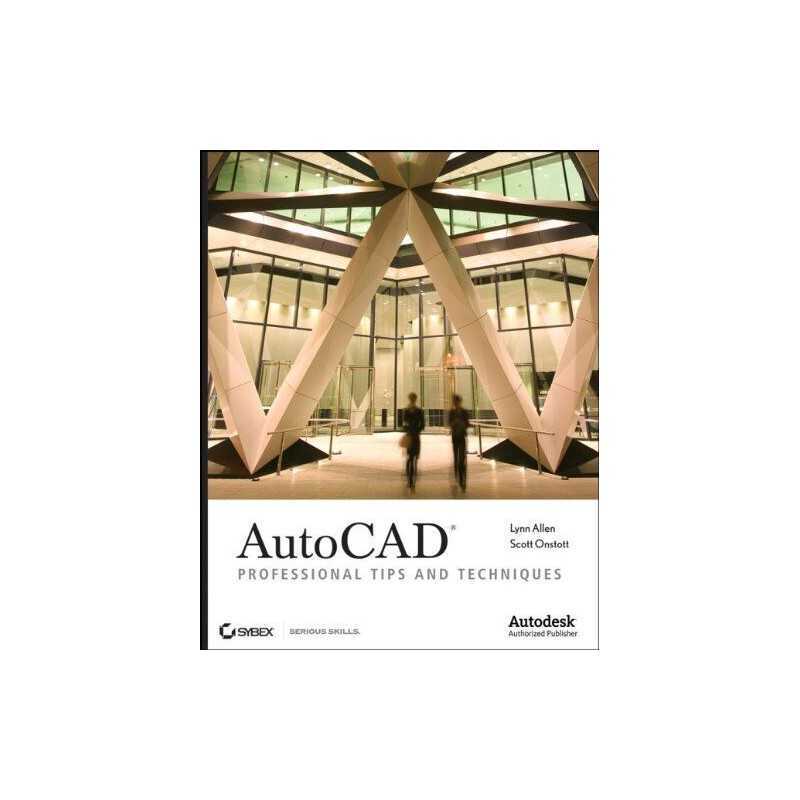 AutoCAD: Professional Tips and Techn..., Onstott, Scott