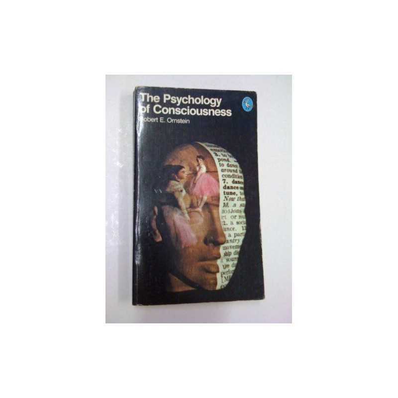 The Psychology of Consciousness (Pelican S.) by Ornstein, Robert Paperback Book