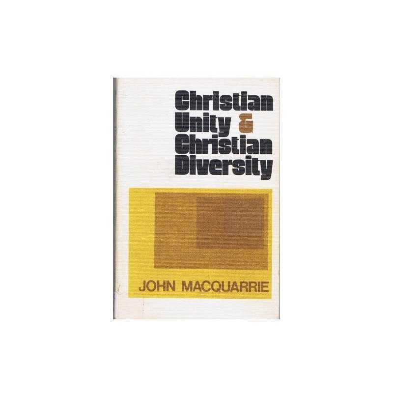 Christian Unity and Christian Diver..., Macquarrie, Joh