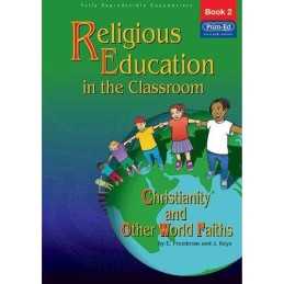 Religious Education in the Classroom: Christianity and ... by Keys, J. Paperback