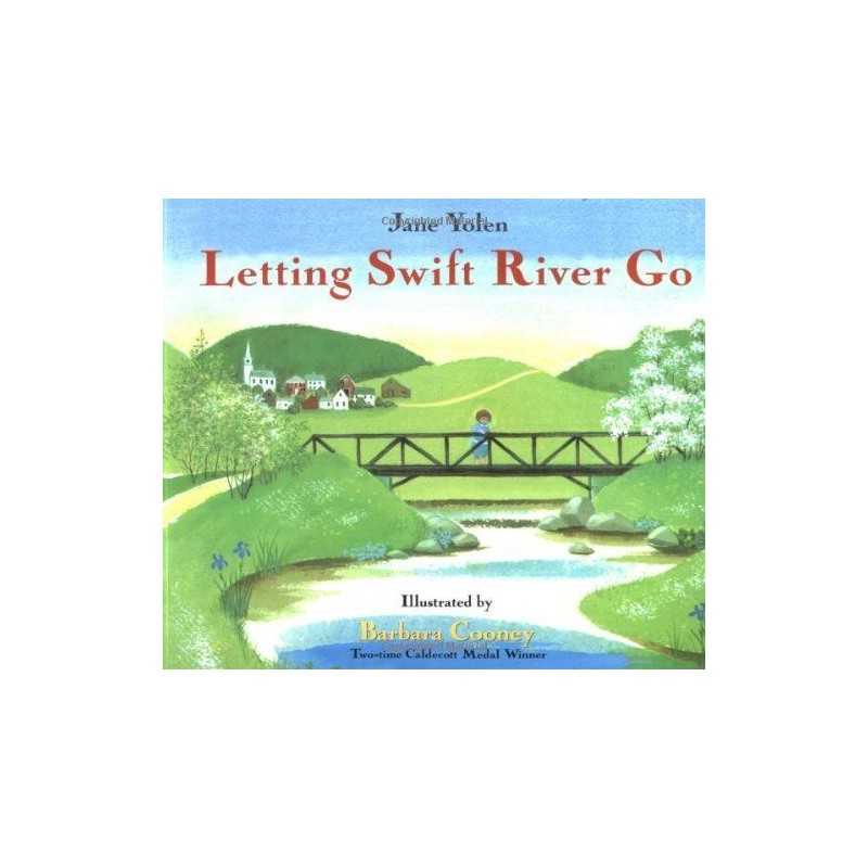 Letting Swift River Go, Yolen, Jane