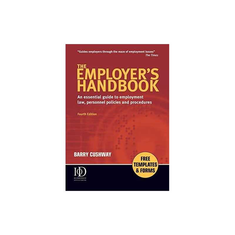 The Employers Handbook: An Essential Guide to Emp... by Cushway, Barry Hardback