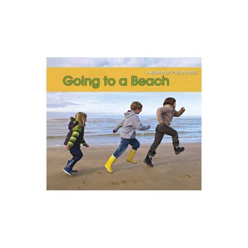 Going to a Beach (A World of Field Trips) by Rebecca Rissman Book  Fast