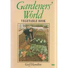 Gardeners World Vegetable Book by Hamilton, Geoff Paperback Book