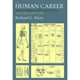 The Human Career – Human Biological ..., Klein, Richard
