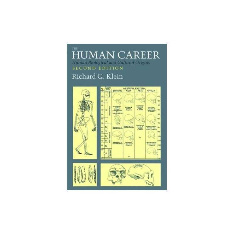 The Human Career – Human Biological ..., Klein, Richard