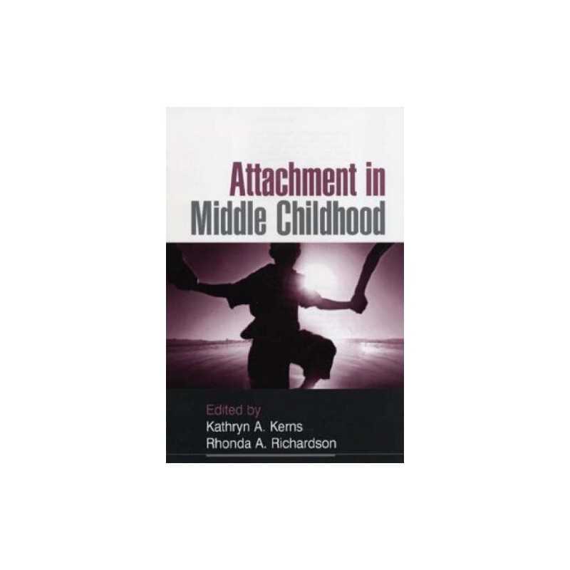 Attachment in Middle Childhood