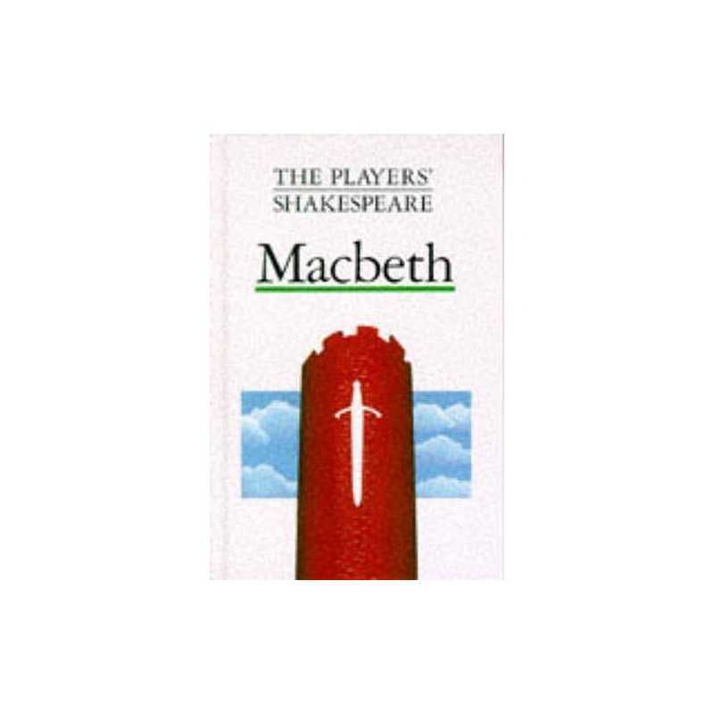 Macbeth (The Players Shakespeare) by Walter, J.H. Hardback Book  Fast
