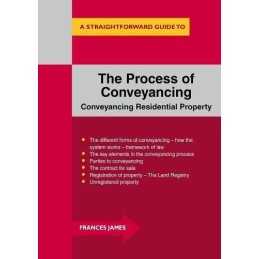 Process of Conveyancing, The : A Stra..., Frances James