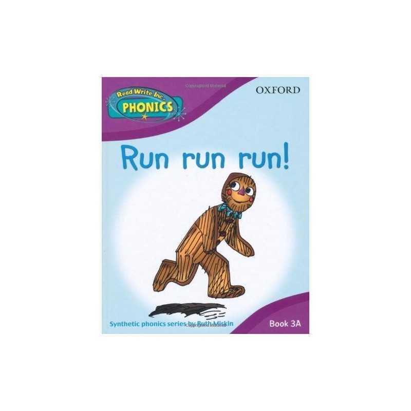 Run Run Run! Book 3A (Read Write Inc Phonics) by Miskin, Ruth Hardback Book The