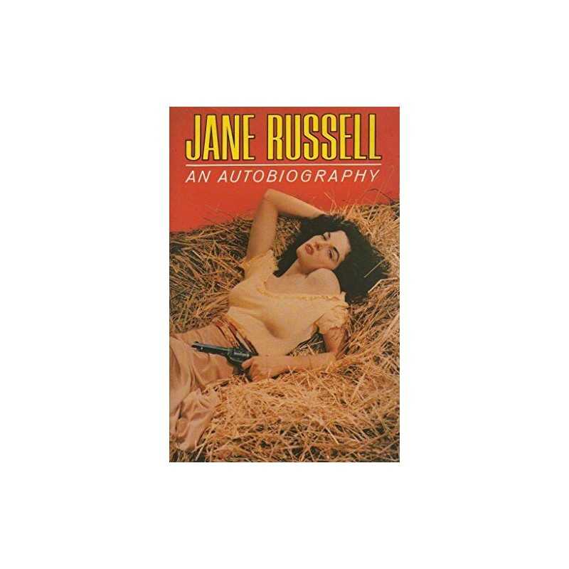Jane Russell: An Autobiography, Russell, Jane