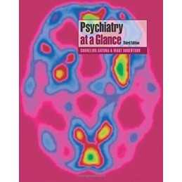 Psychiatry at a Glance, Robertson, Mary M.