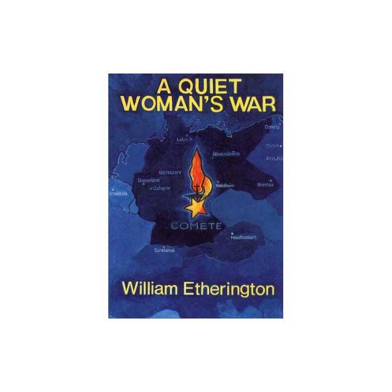 A Quiet Womans War: The Story of Elsie Bell by Etherington, William Paperback