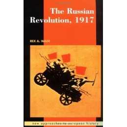 The Russian Revolution, 1917 (New Approaches to Eur... by Wade, Rex A. Paperback