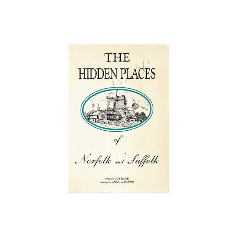 Hidden Places of Norfolk and Suffolk Paperback Book
