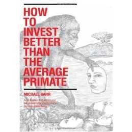 How to Invest Better Than the Average..., Barr, Michael