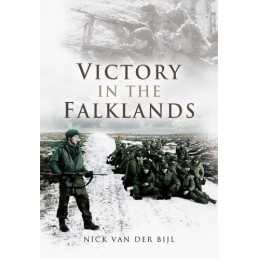 Victory in the Falklands (Campaign Chronicles) by Bijl, Nick van der Hardback