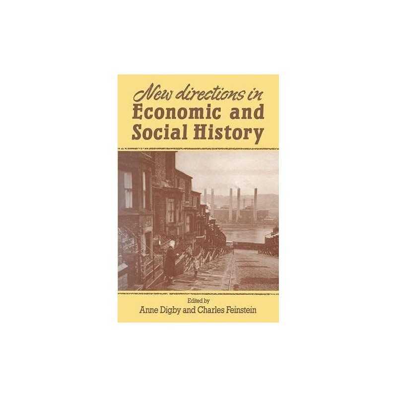 New Directions in Economic and Social History: v. 1 Paperback Book