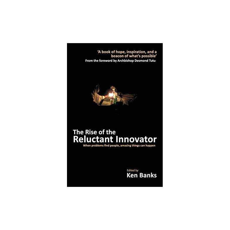 The Rise of the Reluctant Innovator Book