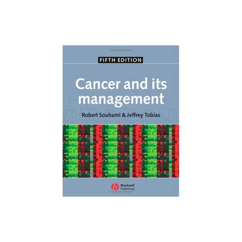 Cancer and its Management, Tobias, Jeffrey