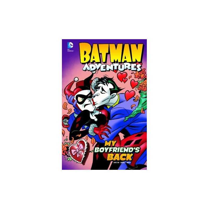 My Boyfriends Back (Batman Adventures), Slott, Dan