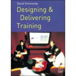 Designing and Delivering Training by Simmonds, David Paperback Book