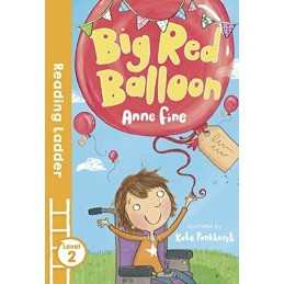 Big Red Balloon (Reading Ladder Level 2), Fine, Anne