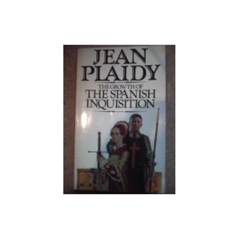 Growth of the Spanish Inquisition by Plaidy, Jean Paperback Book  Fast
